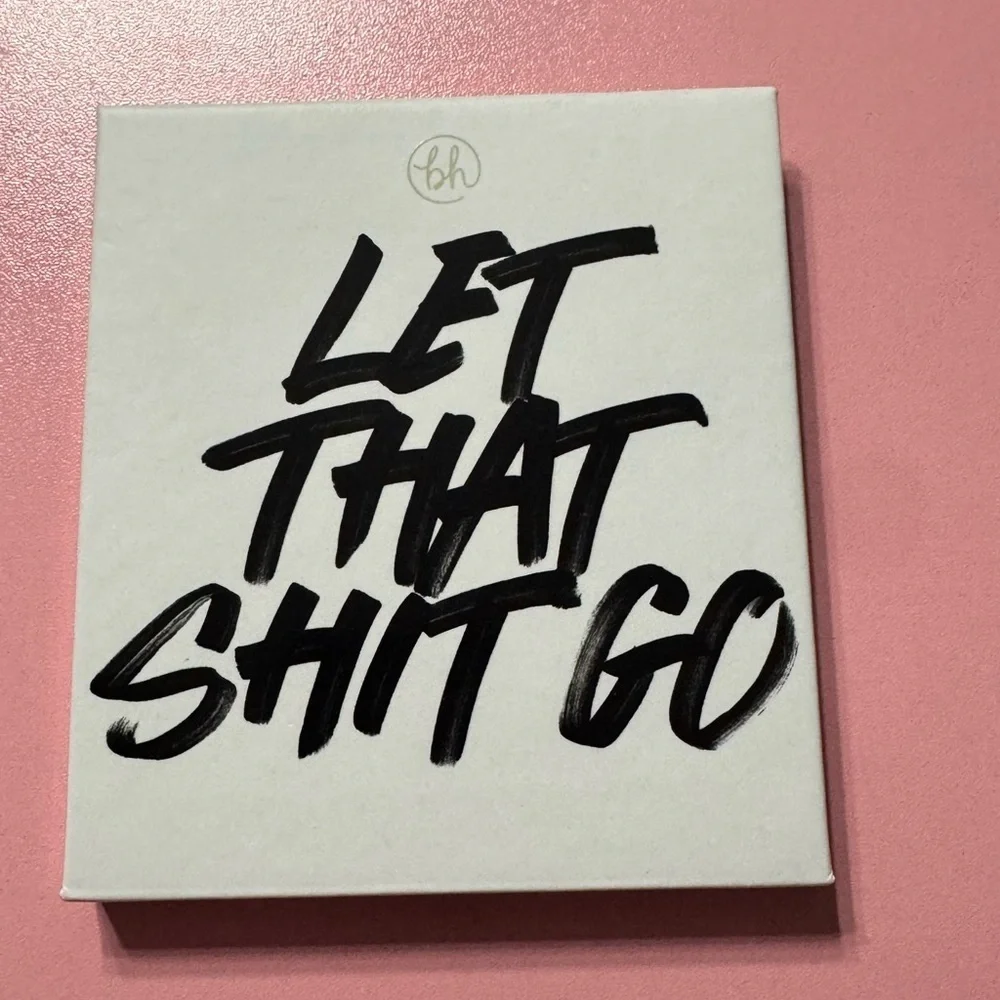 BH Cosmetics Let That Sh*t Go Eyeshadow Palette, New